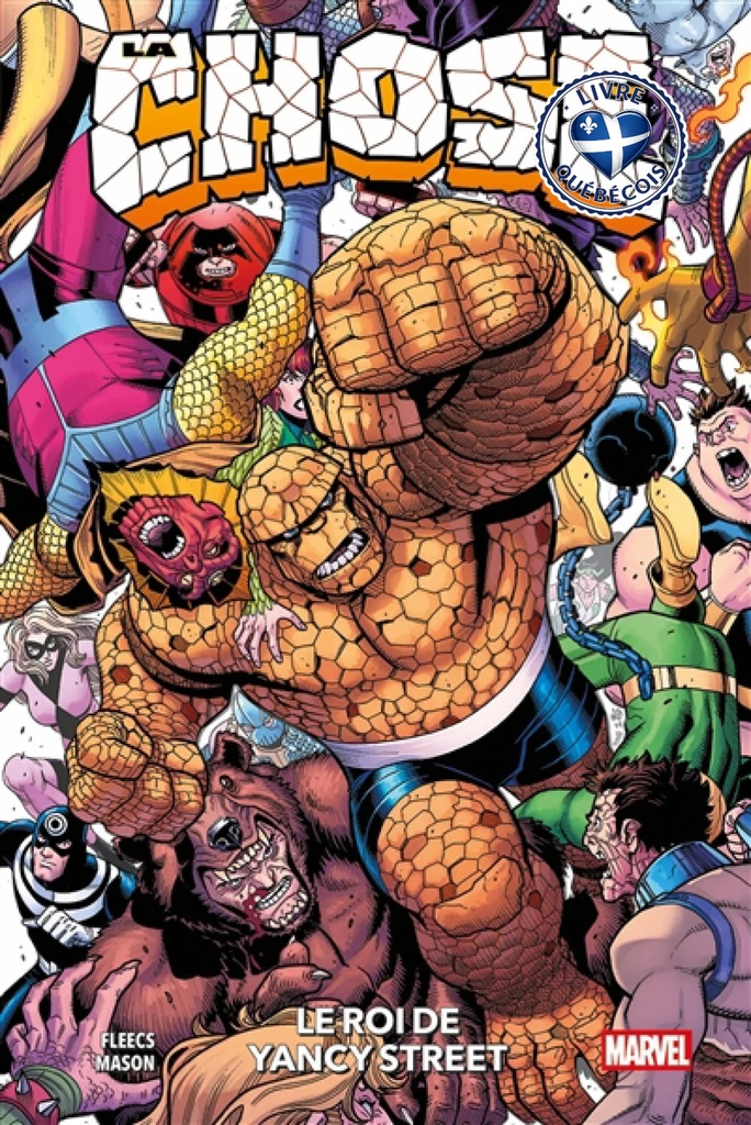 La Chose : le roi de Yancy street