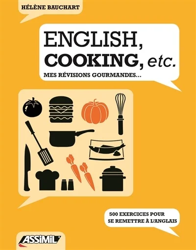 English, cooking, etc. : mes révisions gourmandes