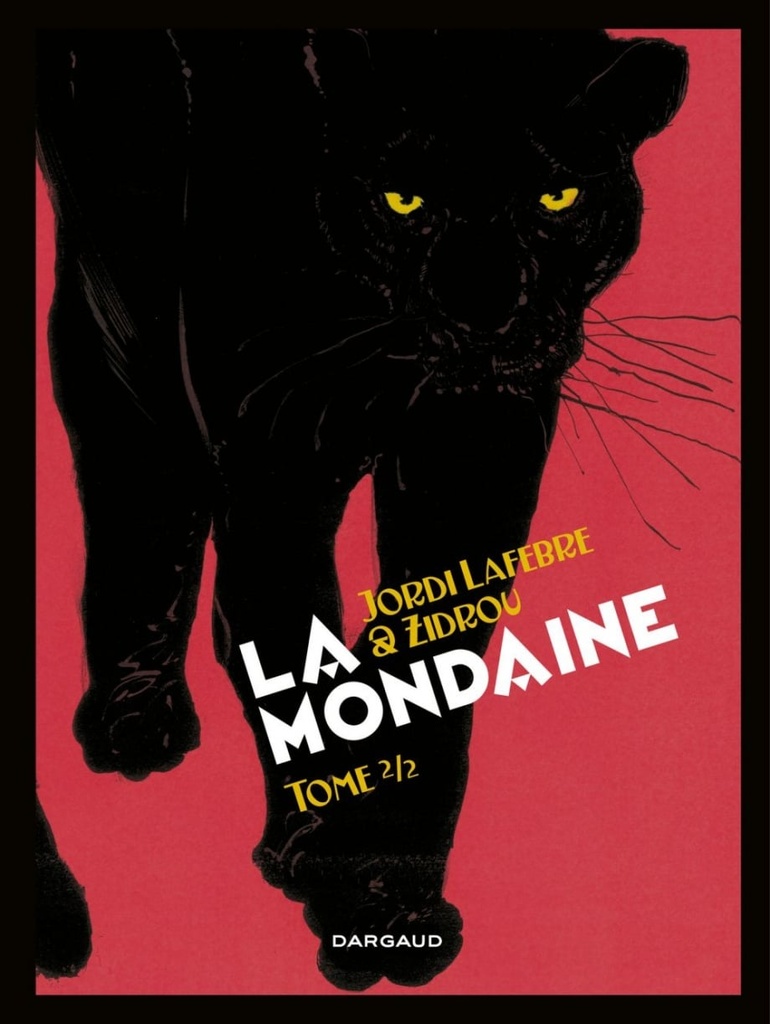 La mondaine, Vol. 2