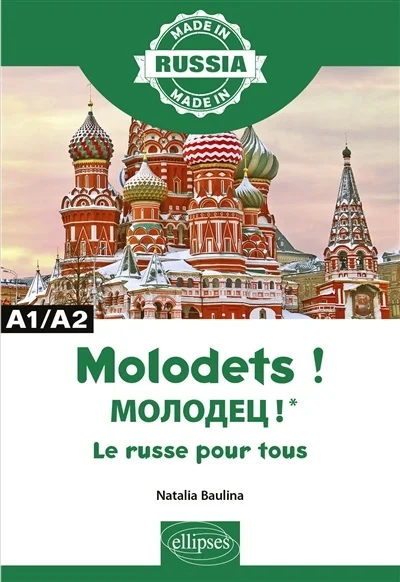 Molodets ! : le russe pour tous : A1-A2
