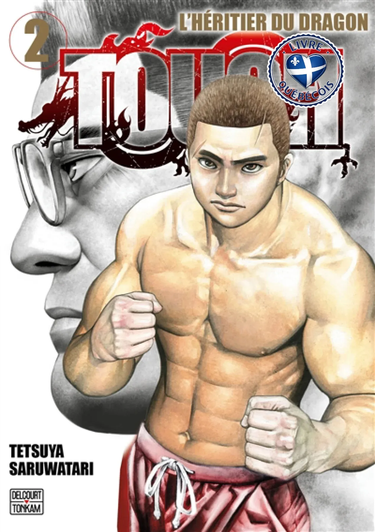 Tough : l'héritier du dragon, Vol. 2