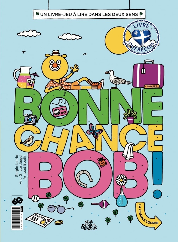Bonne chance Bob ! : un livre-jeu à lire dans les deux sens