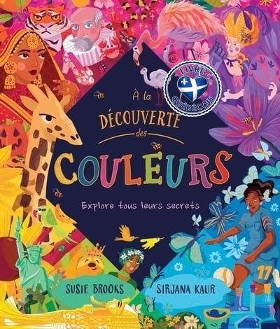 À la découverte des couleurs : Explore tous leurs secrets