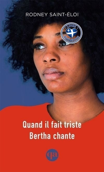 Quand il fait triste Bertha chante