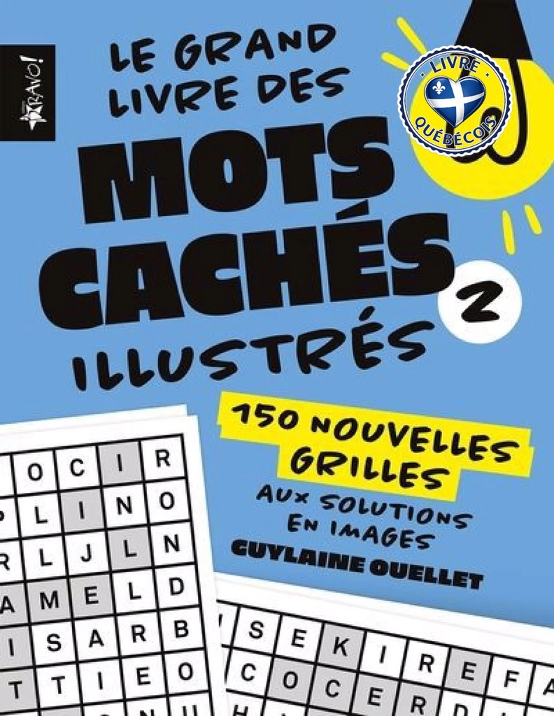 Le grand livre des mots cachés illustrés 2 : 150 nouvelles grilles aux solutions en images
