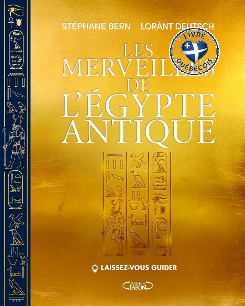 Les merveilles de l'Egypte antique