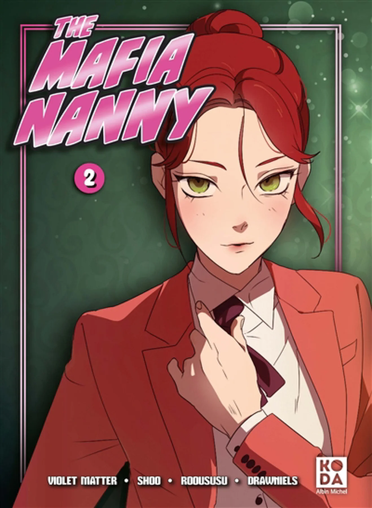 The mafia nanny, Vol. 2