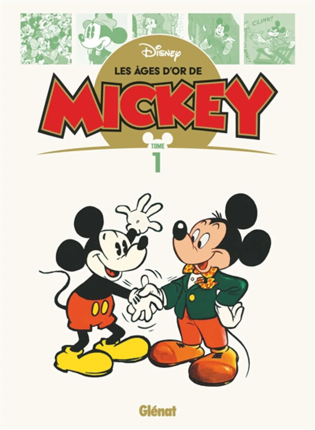 Les âges d'or de Disney, Vol. 1. Les âges d'or de Mickey, Vol. 1