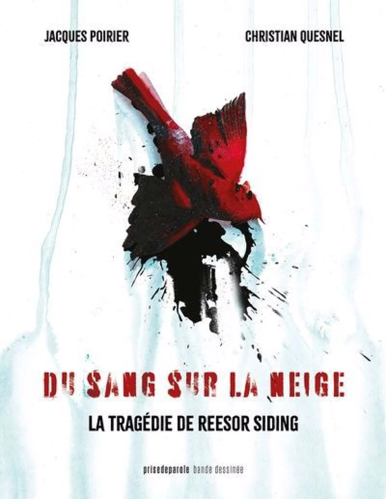 Du sang sur la neige : La tragédie de Reesor Siding