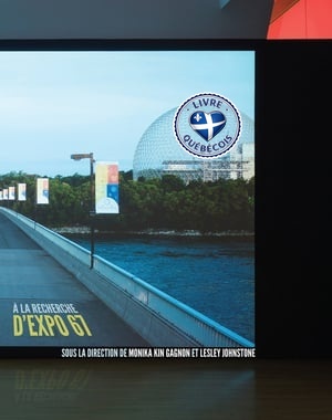 À la recherche d'Expo 67