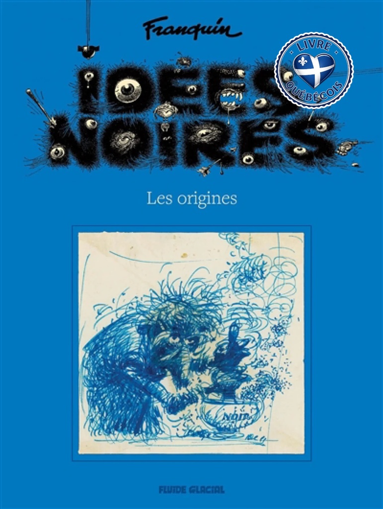 Idées noires : les origines