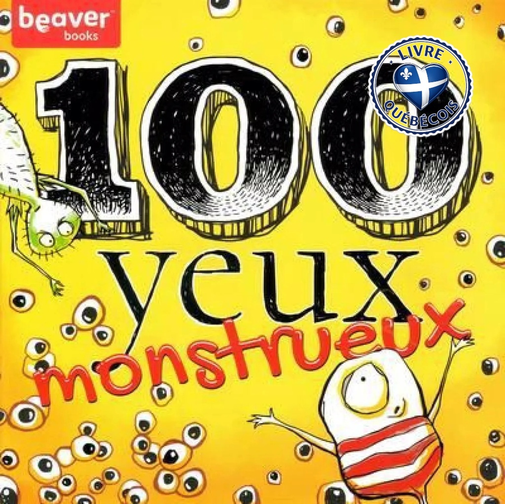 100 yeux monstrueux