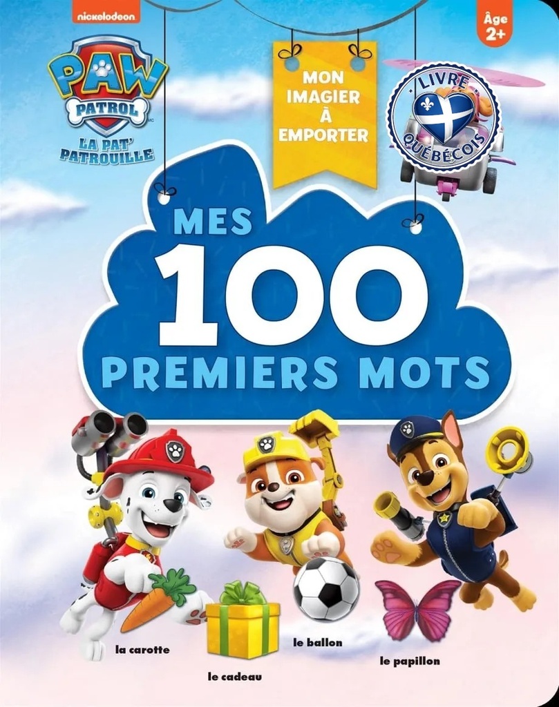 Pat'patouille -mes 100 premiers mots