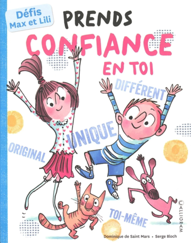 Prends confiance en toi