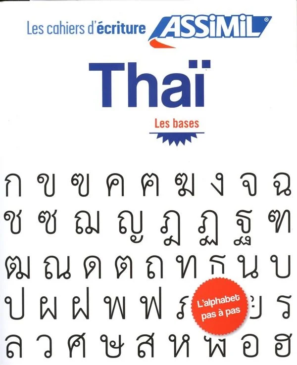 Thaï : les bases : l'alphabet pas à pas