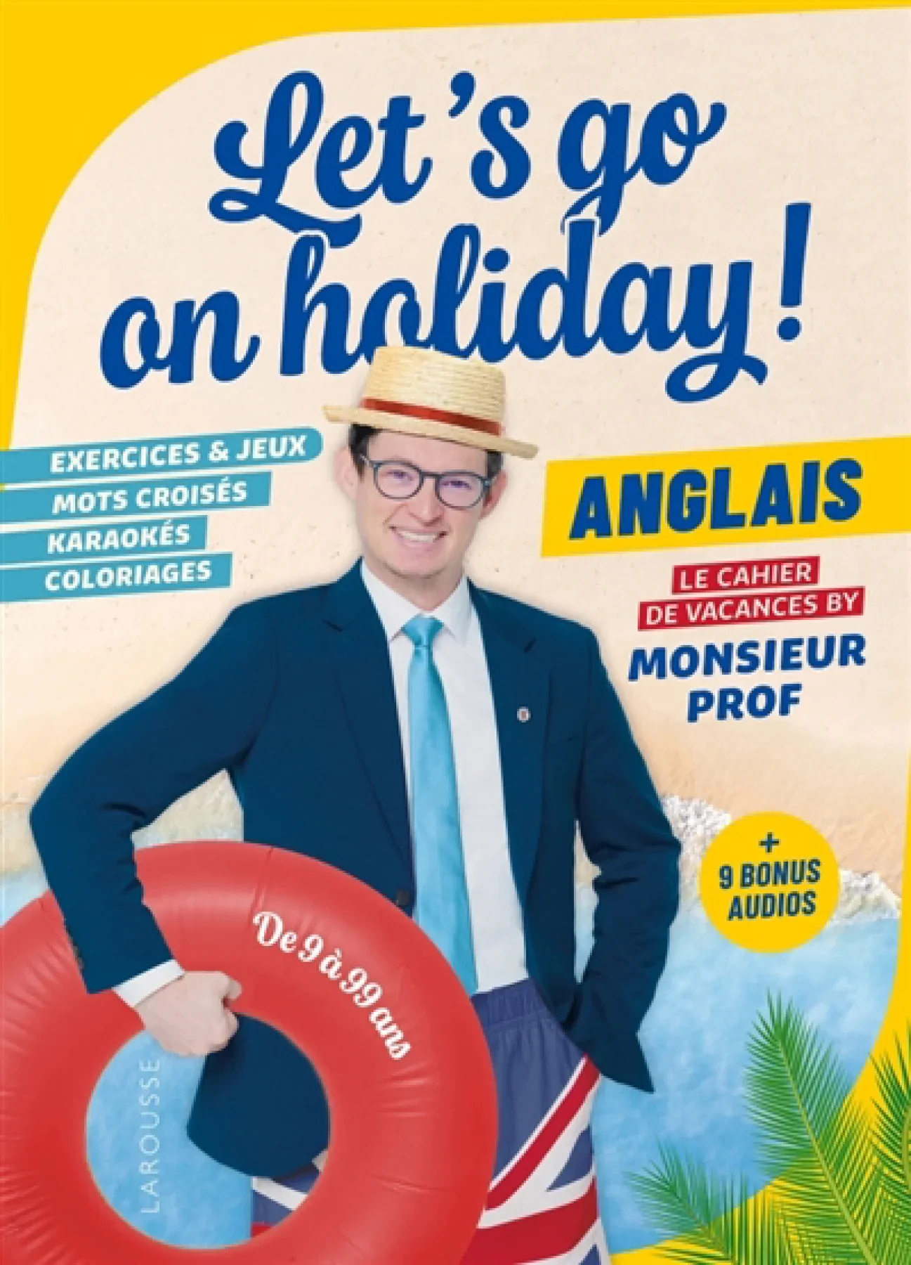 Let's go on holiday ! : Le cahier de vacances by Monsieur Prof