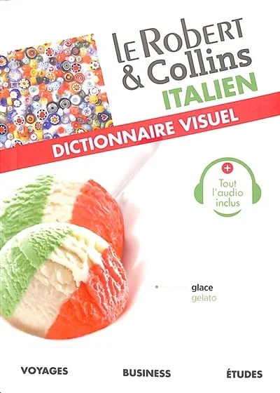 Le Robert & Collins italien : dictionnaire visuel