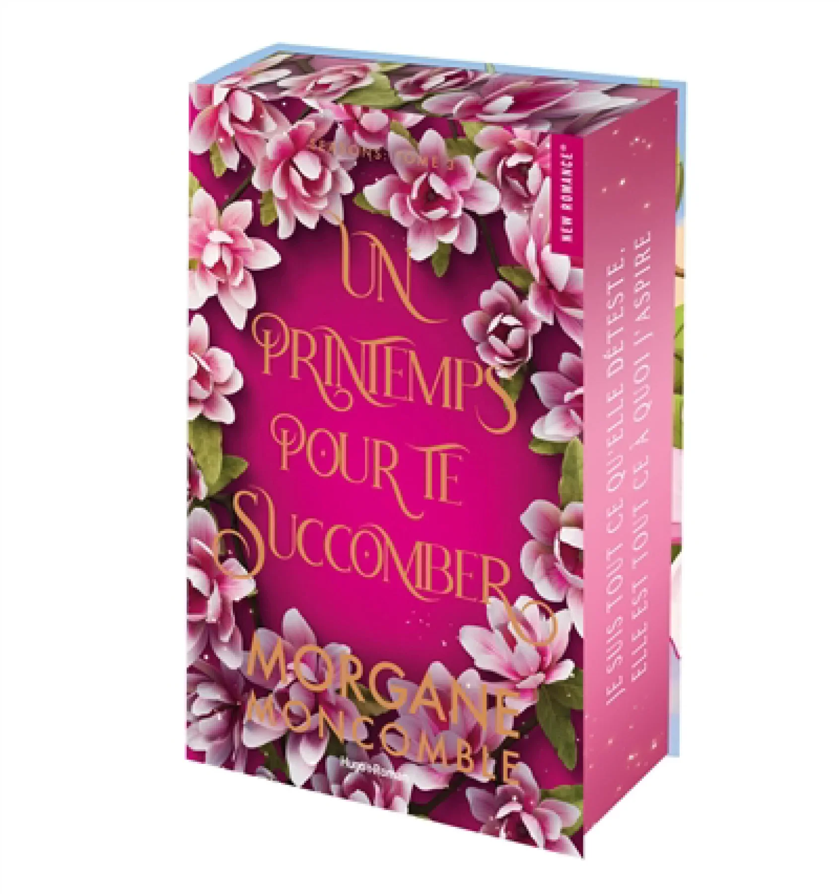 Un printemps pour te succomber