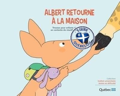 Albert retourne à la maison : Trousse pour enfants de 4 à 8 ans