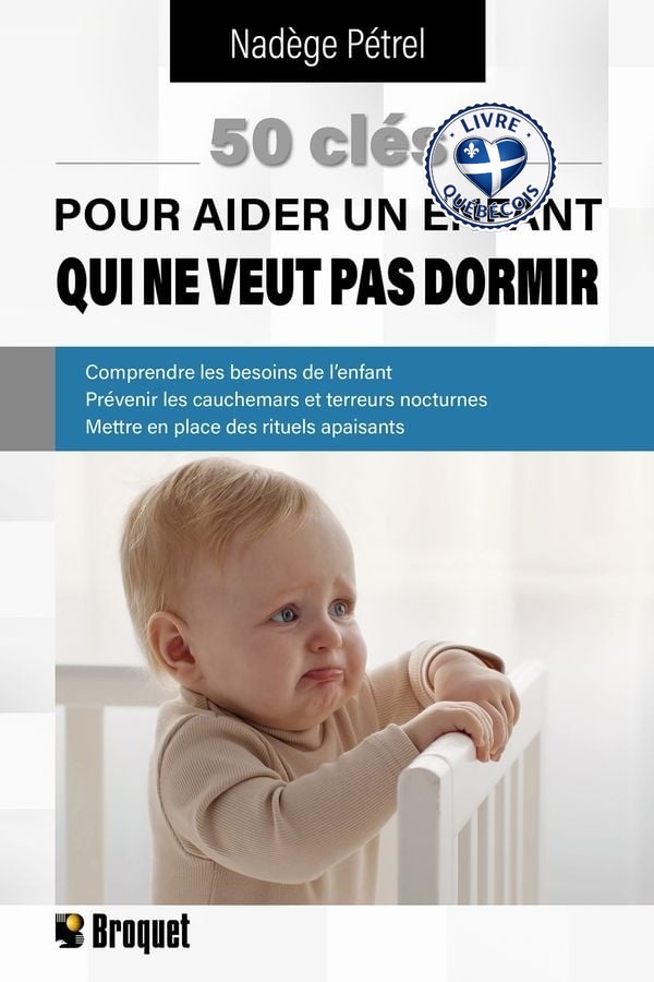 50 clés pour aider un enfant qui ne veut pas dormir