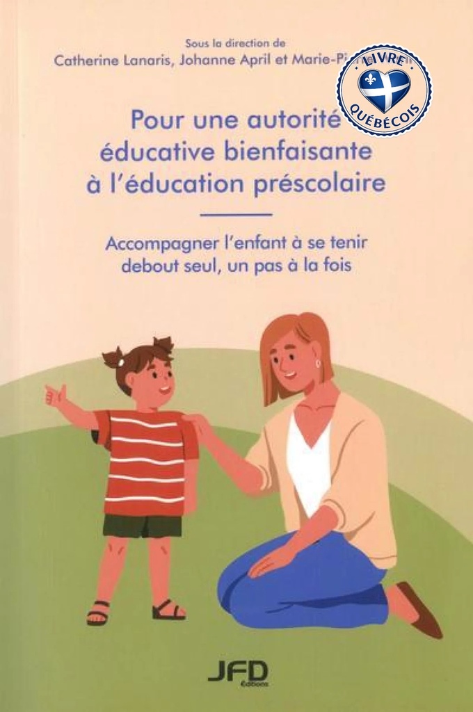 Pour une autorité éducative bienfaisante à l’éducation préscolaire