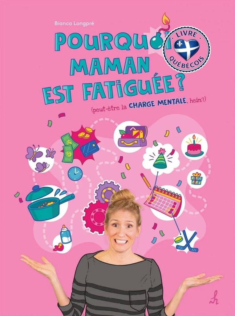 Pourquoi maman est fatiguée ? : (peut-être la charge mentale, hein ?)