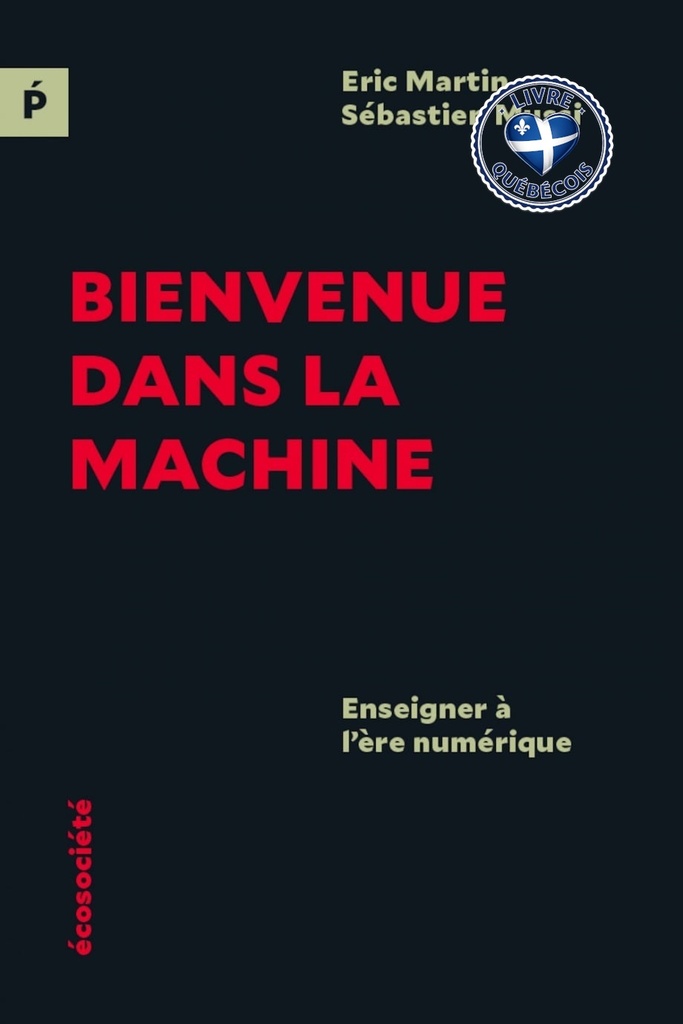 Bienvenue dans la machine : Enseigner à l'ère numérique