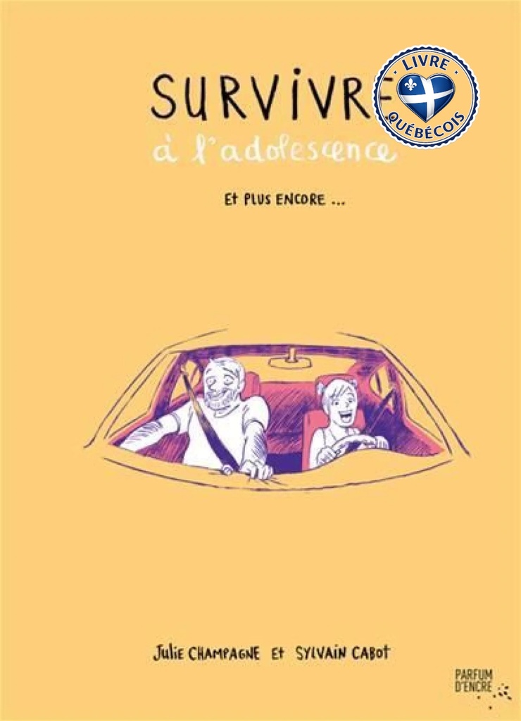 Survivre à l’adolescence et plus encore...