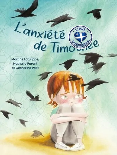 L'anxiété de Timothée