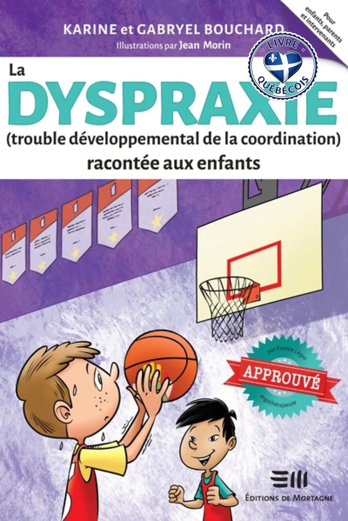 La dyspraxie (trouble développemental de la coordination) racontée aux enfants
