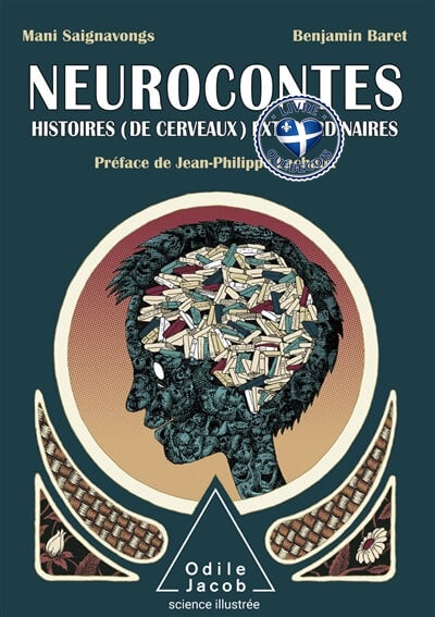 Neurocontes : histoires (de cerveaux) extraordinaires