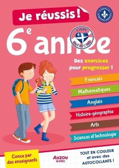 Je réussis ma 6e année