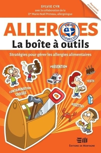 Allergies - La boîte à outils : Stratégies pour gérer les allergies alimentaires