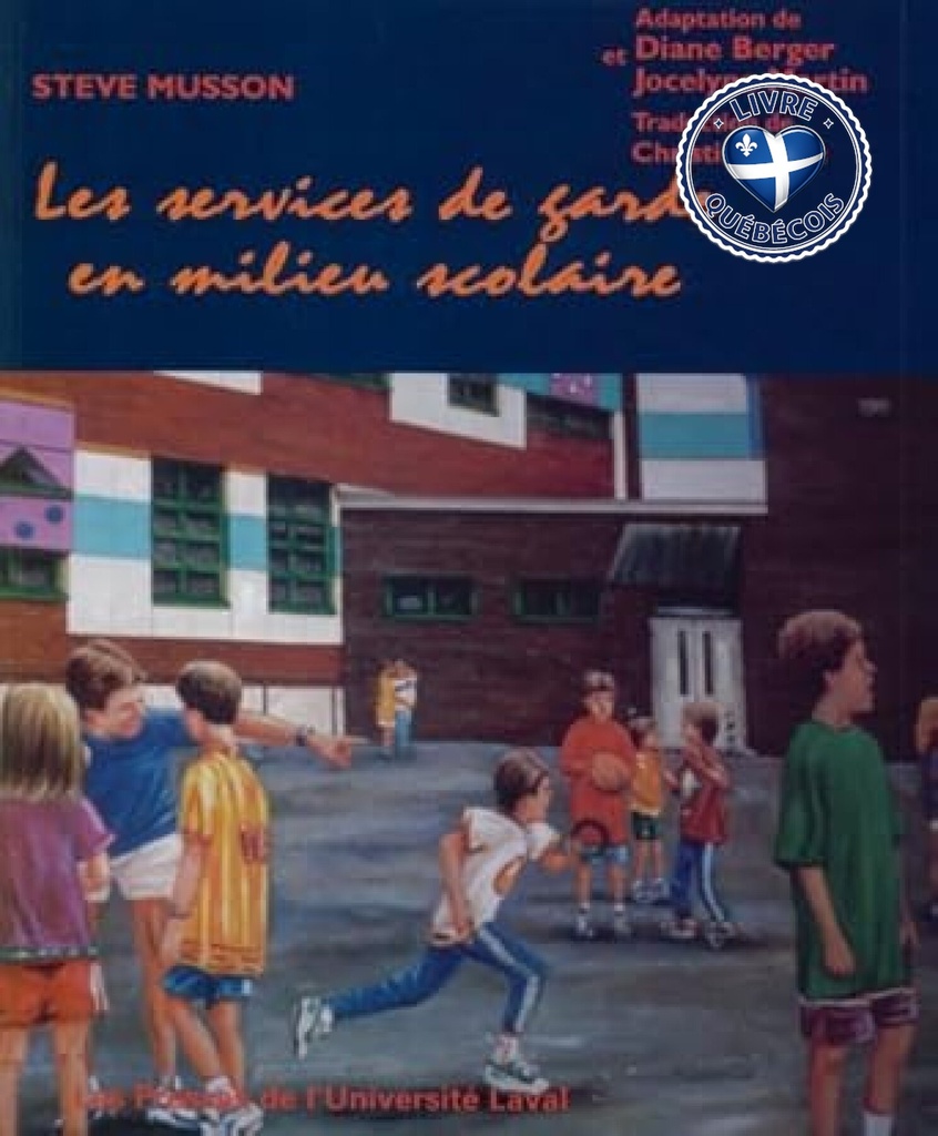 Les services de garde en milieu scolaire