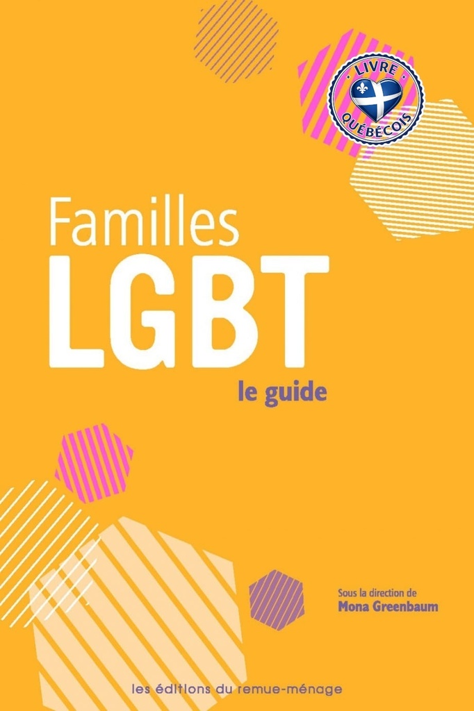 Familles LGBT : le guide