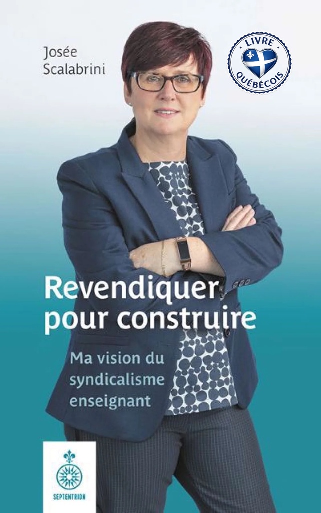 Revendiquer pour construire : ma vision du syndicalisme enseignant