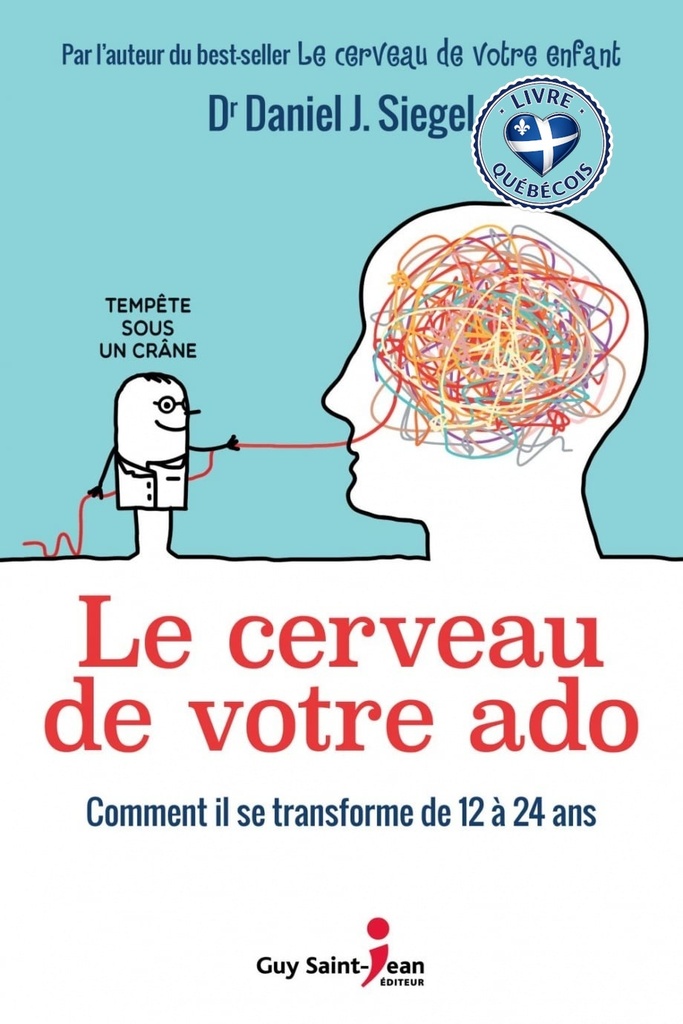 Le cerveau de votre ado : comment il se transforme de 12 à 24 ans