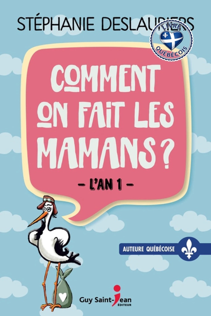 Comment on fait les mamans ?