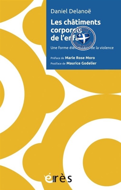 Les châtiments corporels de l'enfant : une forme élémentaire de la violence
