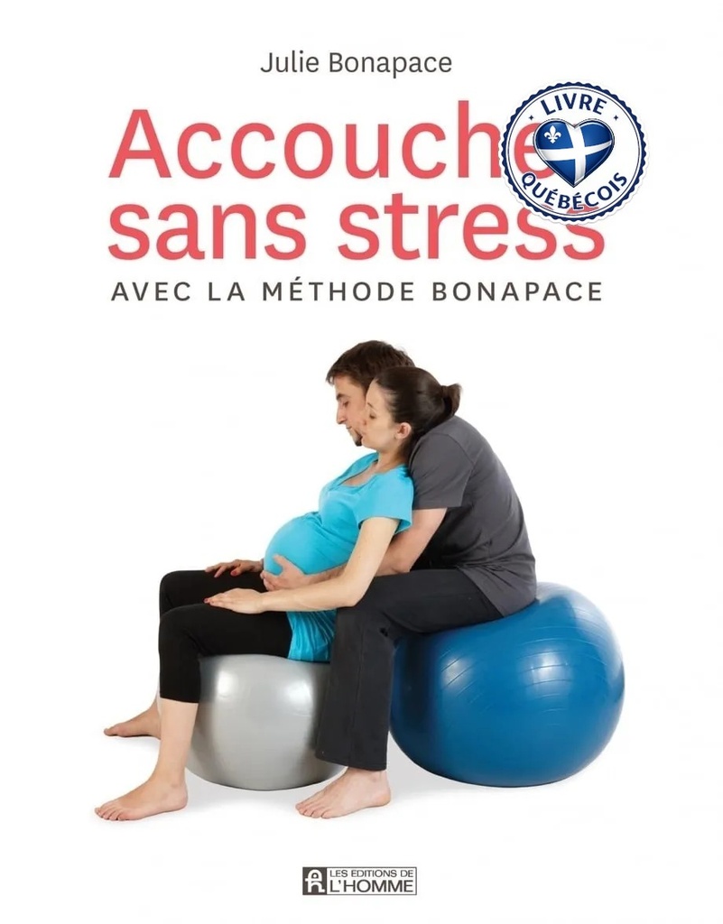 Accoucher sans stress avec la méthode Bonapace