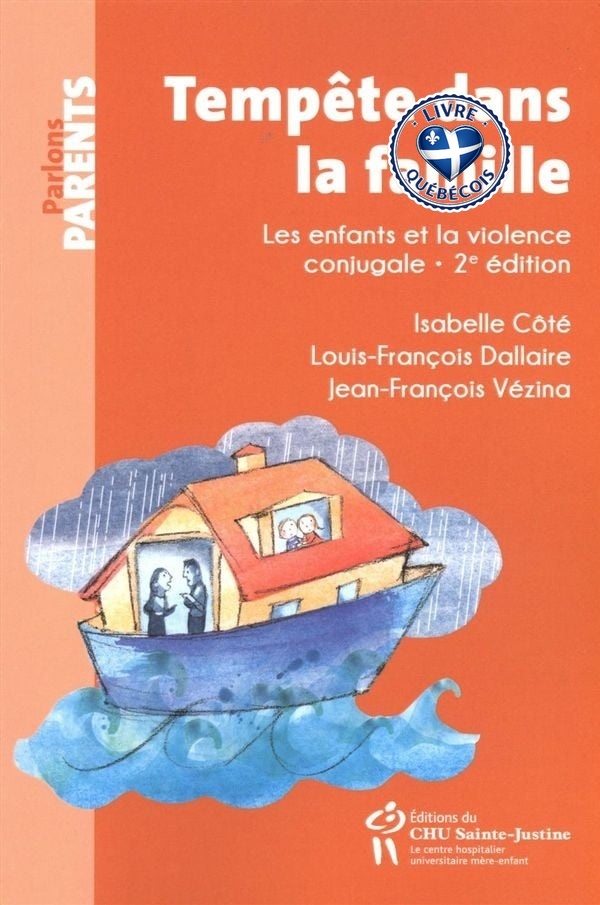 Tempête dans la famille : Les enfants et la violence conjugale