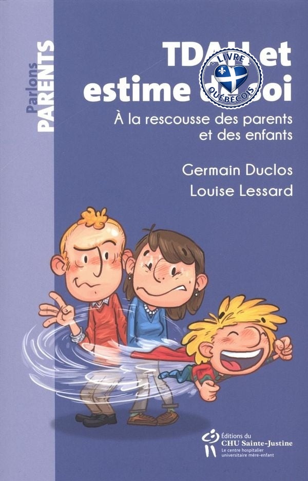 TDAH et estime de soi : à la rescousse des parents et des enfants
