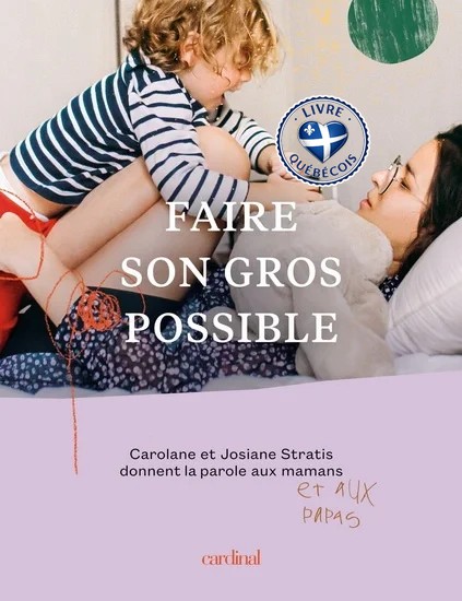 Faire son gros possible