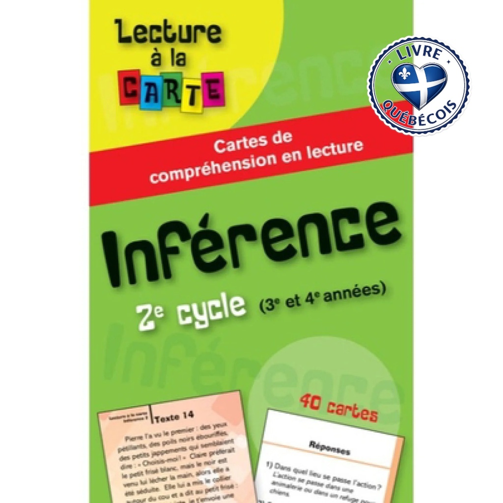 Inférence, 2e cycle (3e et 4e années) : cartes de compréhension en lecture