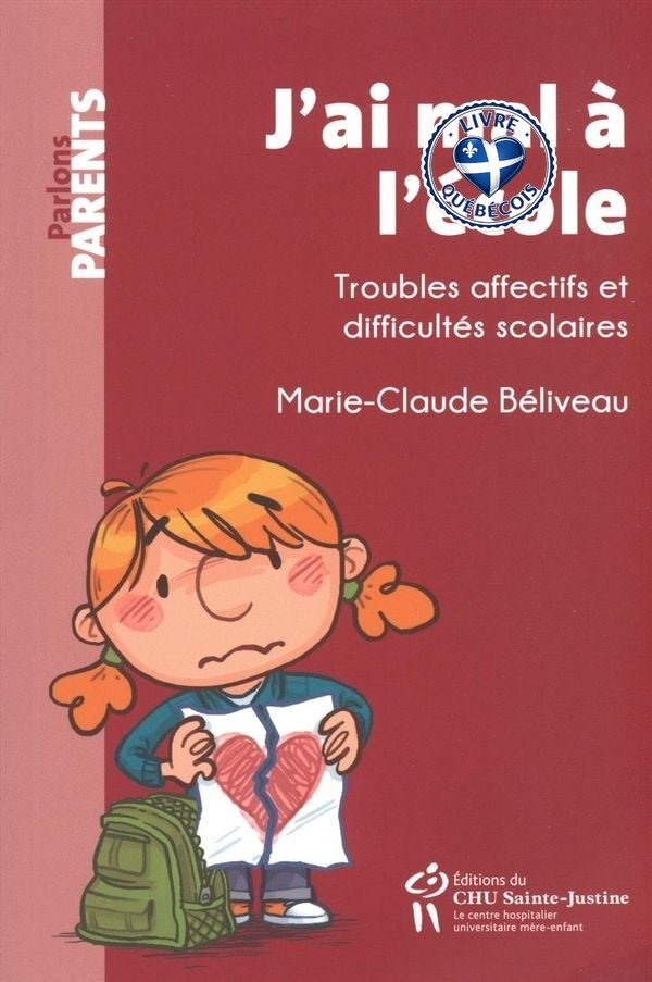 J'ai mal à l'école : troubles affectifs et difficultés scolaires