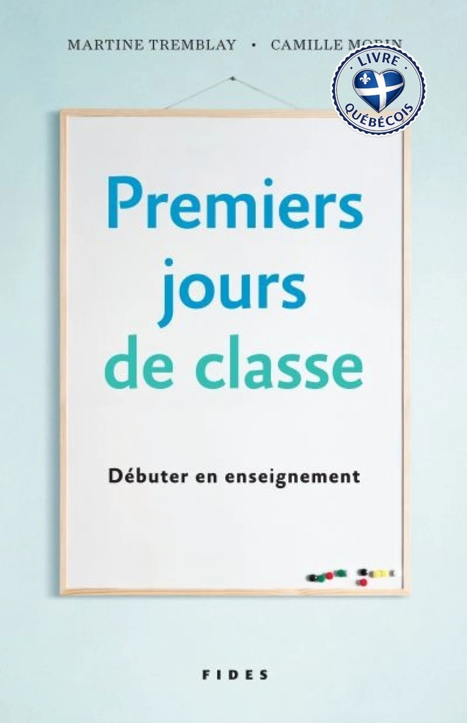 Premiers jours de classe : débuter en enseignement