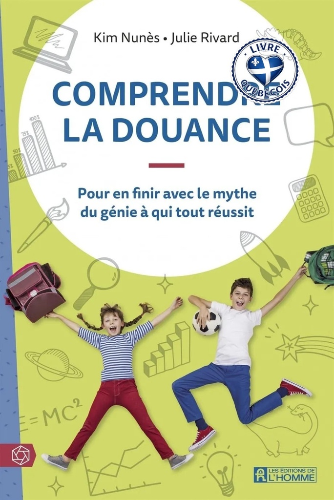 Comprendre la douance : pour en finir avec le mythe du génie à qui tout réussit