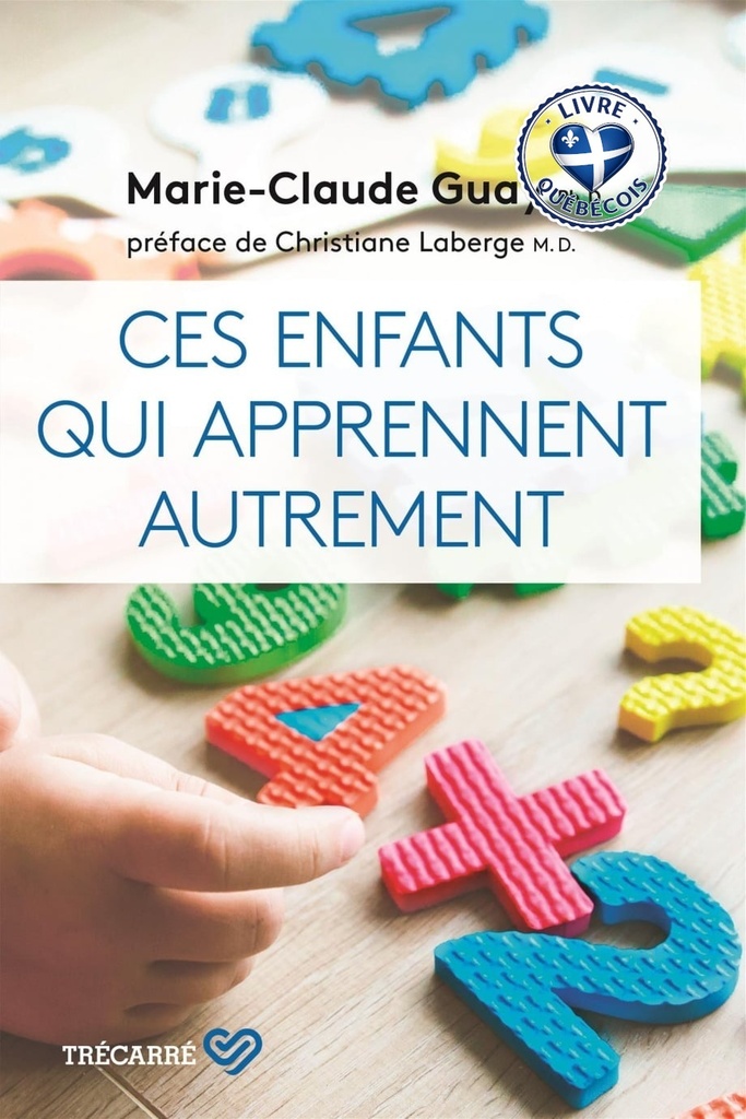 Ces enfants qui apprennent autrement