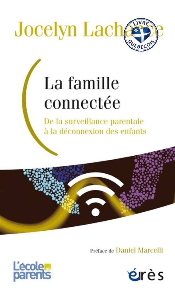 La famille connectée : de la surveillance parentale à la déconnexion des enfants