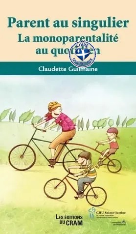 Parent au singulier : la monoparentalité au quotidie